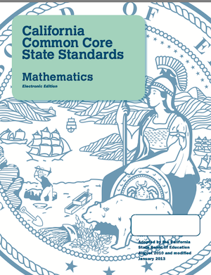 California Common Core Math Standards (2013) California Common Core Math Standards (2013)